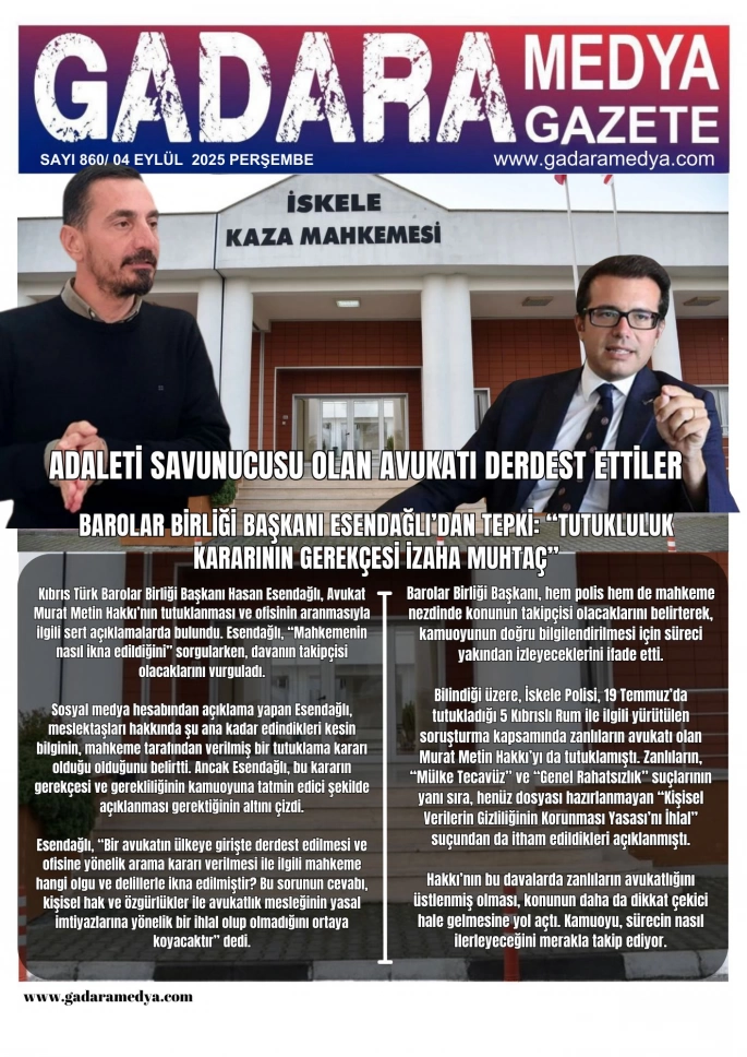 adaleti savunucusu olan avukatı derdest ettiler