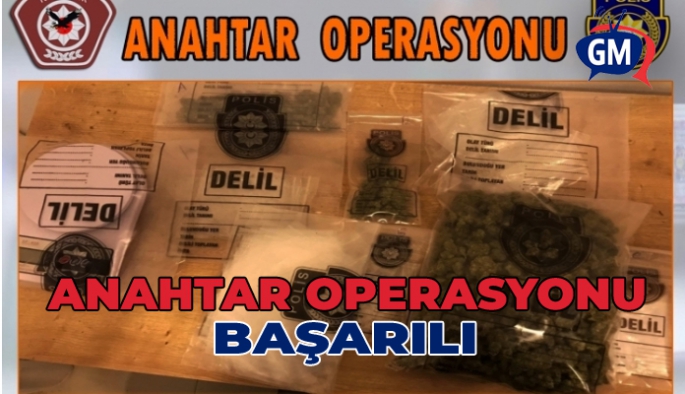 ANAHTAR OPERASYONU BAŞARILI