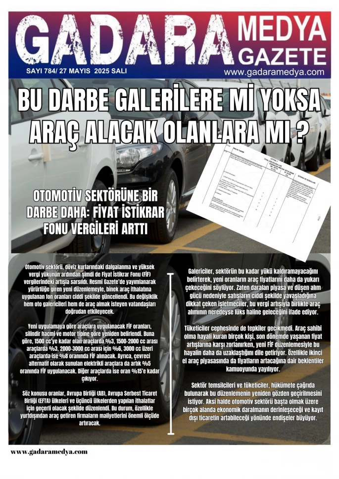 BU DARBE GALERİLERE Mİ YOKSA ARAÇ ALACAK OLANLARA MI?