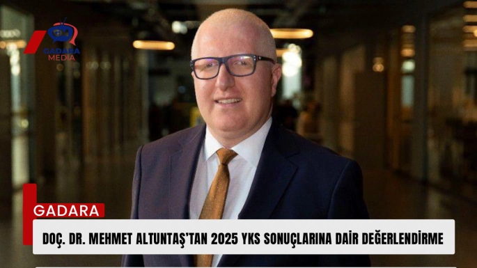 Doç. Dr. Mehmet Altuntaş’tan 2025 YKS Sonuçlarına Dair Değerlendirme