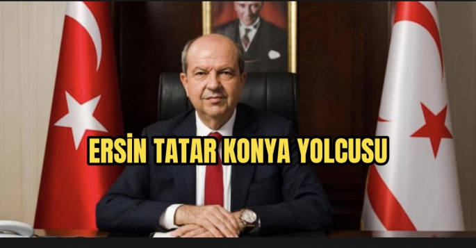 Ersin Tatar Konya yolcusu 