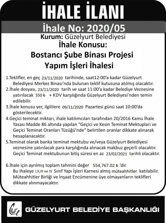 Güzelyurt belediyesi bostancı hizmet binası için ihaleye çıkıyor.