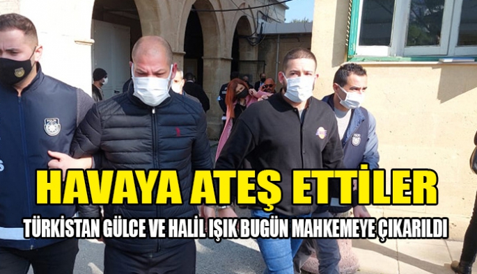 Havaya ateş açma suçundan göz altına alınan Gülce ve Işık yarın yeniden mahkemeye çıkarılacak 