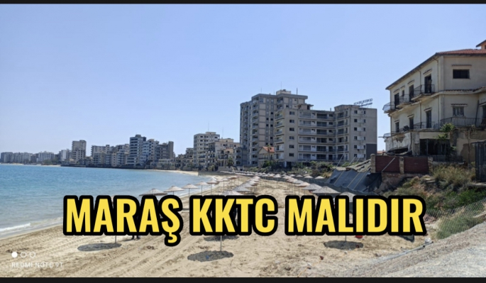 Kapalı Maraş KKTC toprağıdır 