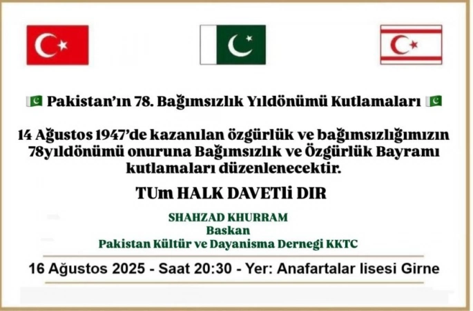  Pakistan’ın Bağımsızlık Günü yarın Girne’de kutlanacak