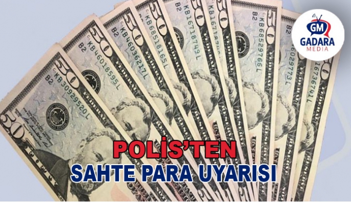 Polisten “sahte para” uyarısı