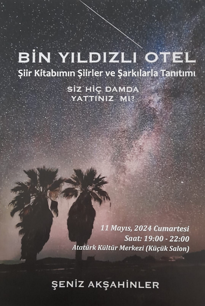  Şeniz Akşahinler’in “Bin Yıldızlı Otel” şiir kitabı cumartesi tanıtılıyor