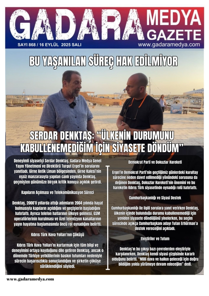Serdar Denktaş:“Ülkenin Durumunu Kabullenemediğim İçin Siyasete Döndüm”