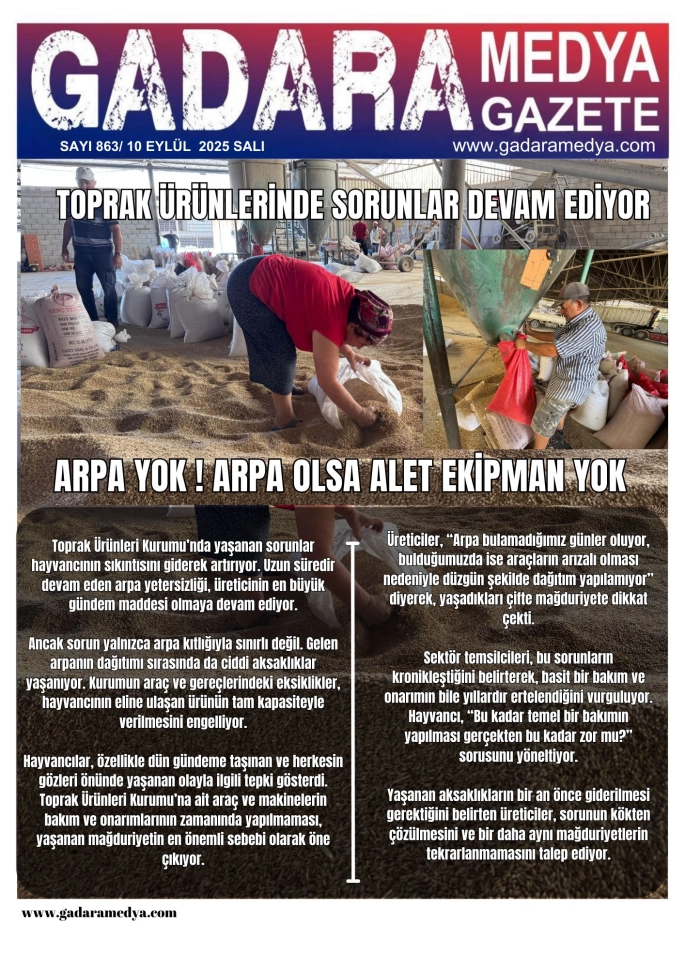 TOPRAK ÜRÜNLERİNDE SORUNLAR DEVAM EDİYOR