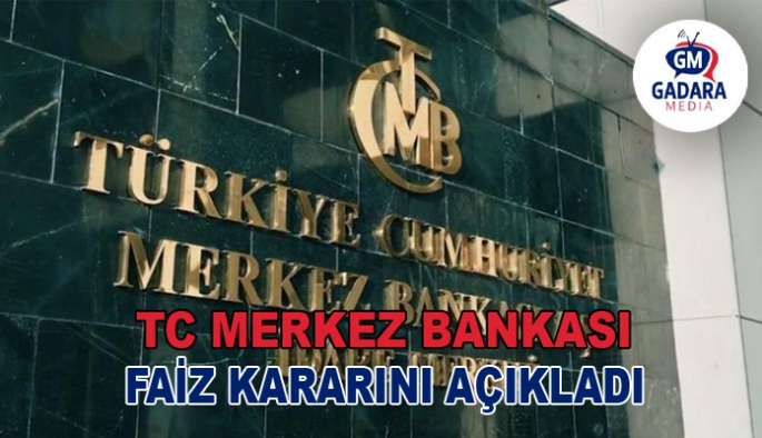 Türkiye Merkez Bankası'ndan faiz kararı