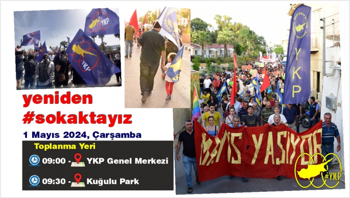  YKP, 1 Mayıs yürüyüşüne katılım çağrısı yaptı